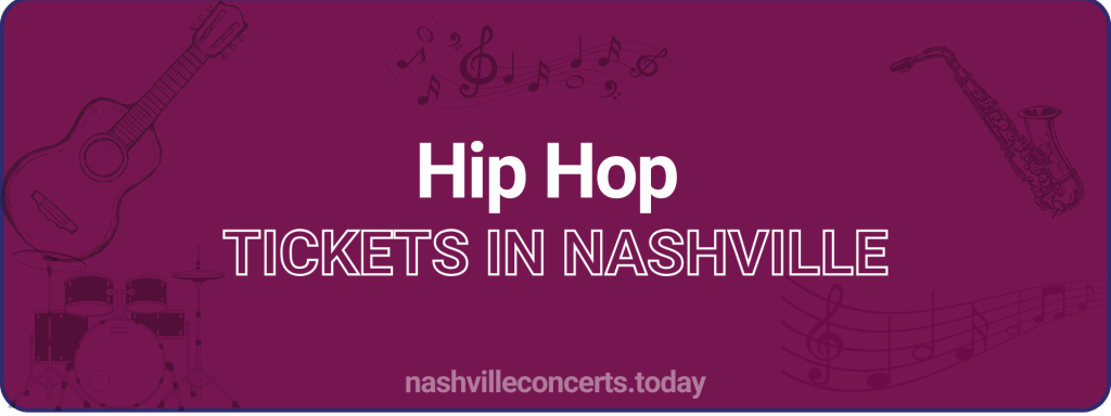 Hip Hop tickets in Nashville