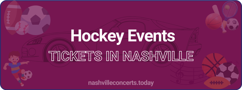 Hockey Events tickets in Nashville