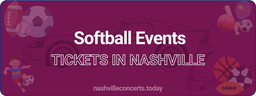 Softball Events tickets in Nashville